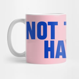 Purim Shirt - Not Today Haman Costume Mug